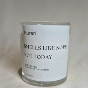 Smells like nope, not today